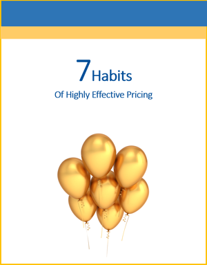 7 Habits of Highly Effective Pricing | Strategic Pricing Solutions